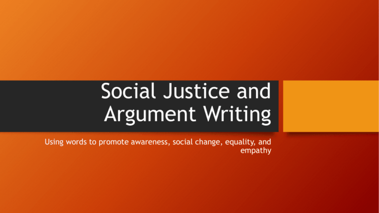 argument essays on social justice