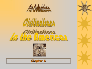Pre-Columbian Civilizations in the Americas