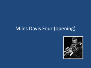 Miles Davis Four (opening)