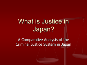 A Comparative Analysis of the Criminal Justice System in Japan PPT