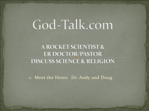 God-Talk.com A ROCKET SCIENTIST & ER DOCTOR/MINISTER