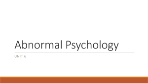 Abnormal Psychology - WHS Psychology and Sociology