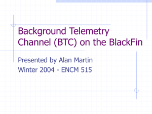 Background Telemetry Channel (BTC) on the BlackFin