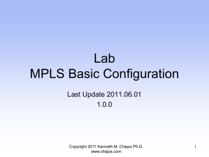 MPLS Basic Lab - Chipps - Kenneth M. Chipps Ph.D. Web Site
