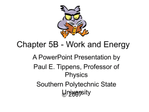 Chapter 8B - Work and Energy