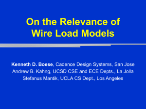 On Relevance of Wire Load Models