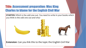 Assessment preparation: Was King Charles to blame for the English