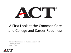 A First Look at Student Performance on the Common Core