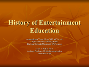 History of Entertainment Education - Montana State University Billings