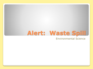 Alert: Waste Spill