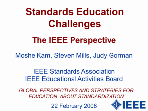 Standards Education Challenges: The IEEE Perspective