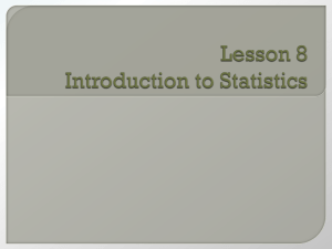 Lesson 8 Introduction to Statistics
