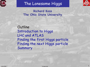 Higgs Colliquium, U of South Carolina