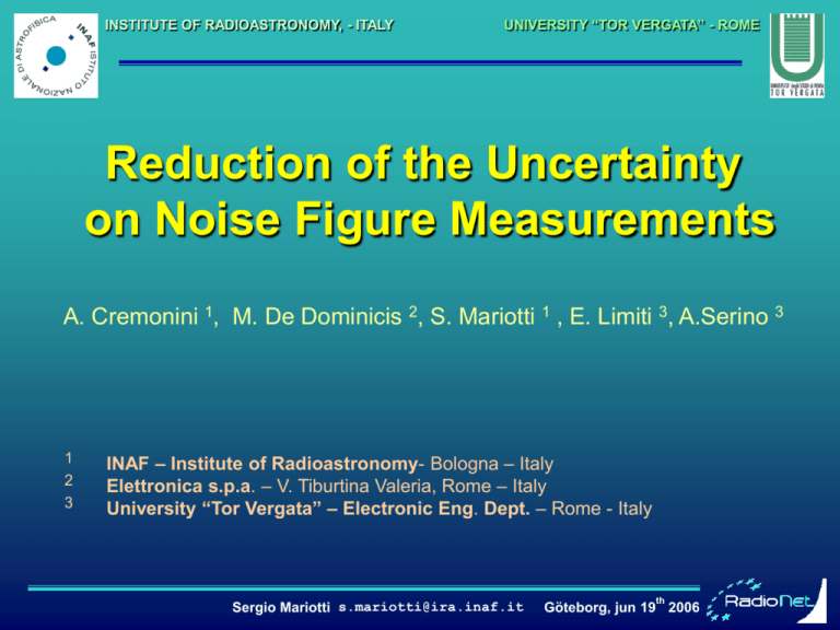 Reduction of the Uncertainty on Noise Figure Measurement