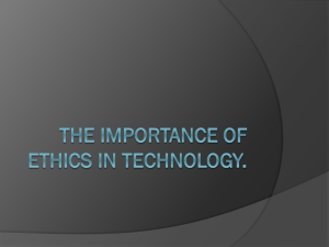 The Importance of Ethics in Technology.