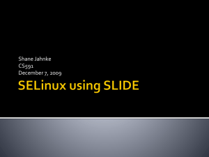 SELinux using SLIDE