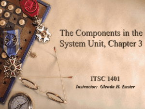 The Components in the System Unit, Chapter 3