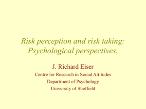 Recent Developments in the Psychology of Risk