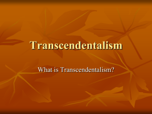 Реферат: American Transcendentalism Essay Research Paper American TranscendentalismTranscendentalism