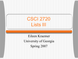 CSCI 2720 Lists III - University of Georgia