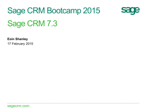 Sage-CRM-Bootcamp-2015 – Overview, UI & MailChimp