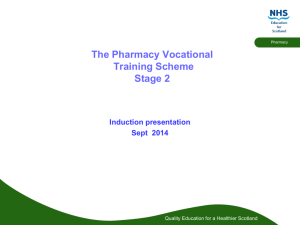 An introduction to The Pharmacy Vocational Training Scheme