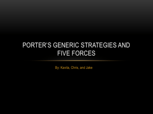 Porter*s generic strategies and Five forces
