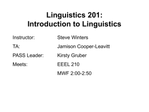 Linguistics 100: Introduction to Language Science