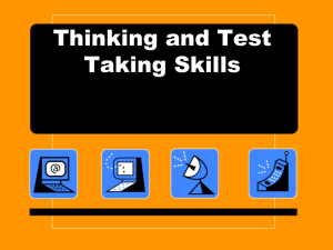 Thinking and Test Taking Skills