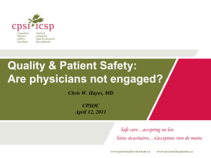 Quality & Patient Safety: Are physicians not engaged?