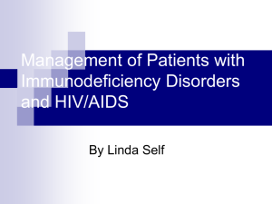 Management of Patients with Immunodeficiency Disorders and HIV