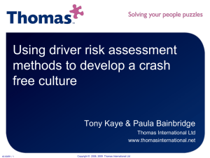 Using driver risk assessment methods to develop a crash free culture