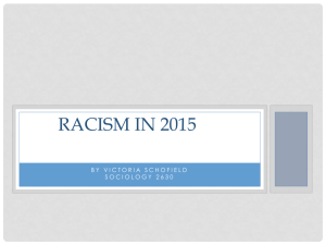 Racism in 2015 - Victoria Schofield