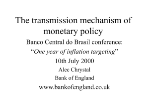 The transmission mechanism of monetary policy