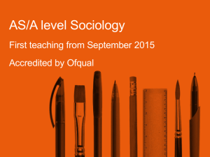 Introduction to AS/A level Sociology from 2015 Powerpoint