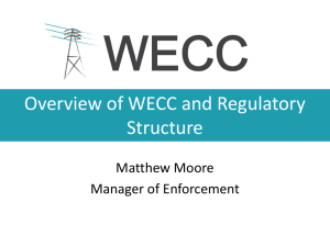Overview of WECC and Regulatory Structure