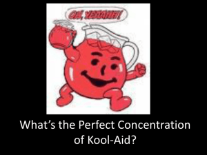What*s the Perfect Concentration of Kool-Aid?