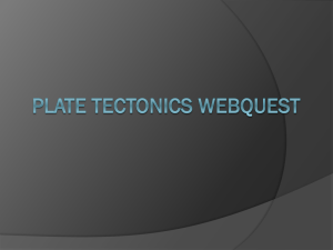 Plate tectonics webquest