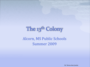 13th Colony PPT - Education Designs