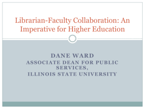 Librarian-Faculty Collaboration: An Imperative with