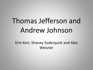 Thomas Jefferson and Andrew Johnson