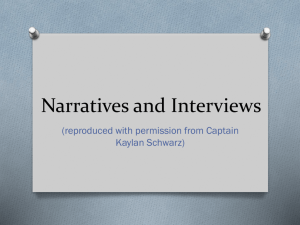 Narratives and Interviews