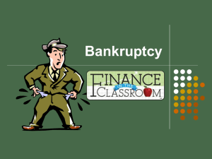 Bankruptcy PPT - Finance in the Classroom