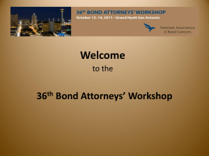 36 th Bond Attorneys' Workshop