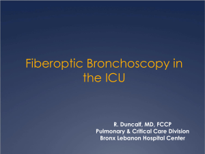 Fiberoptic Bronchoscopy in the ICU