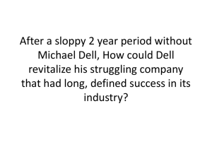 How Might Michael Dell revitalize a company that had long