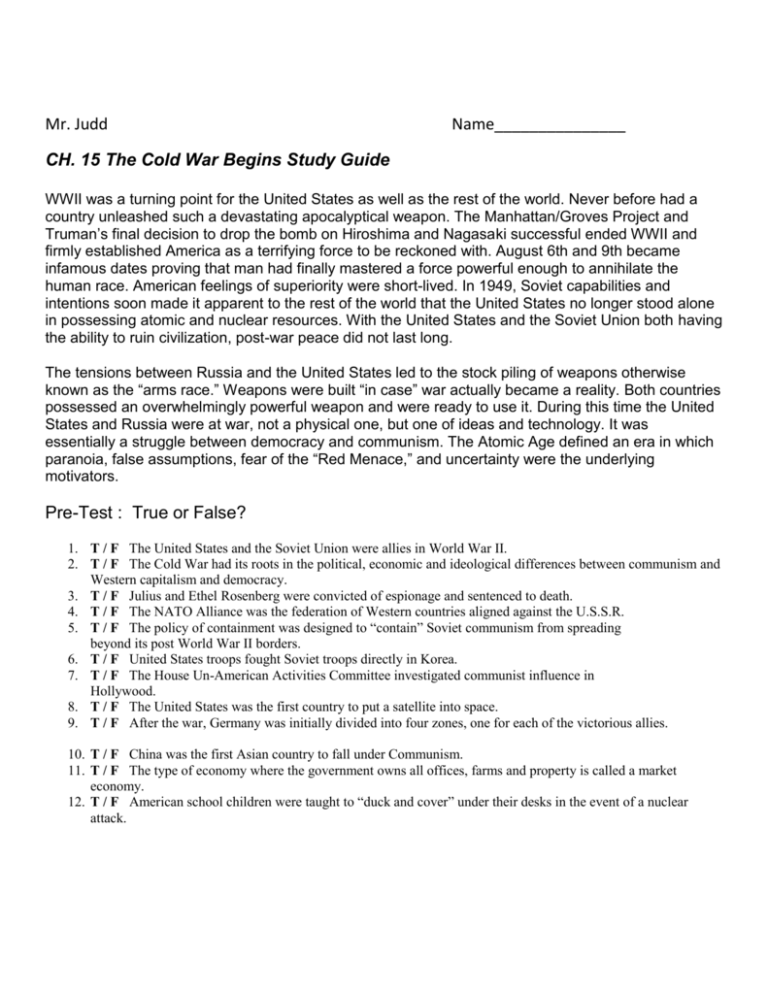 CH 15 The Cold War Begins Study Guide CH 15 The Cold War Begins Study Guide