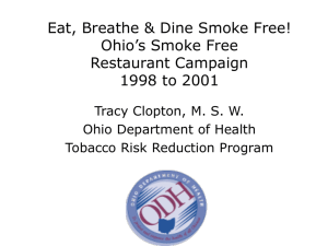 Eat, Breathe & Dine Smoke Free! Restaurant Campaign