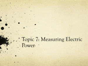 Topic 7: Measuring Electric Power