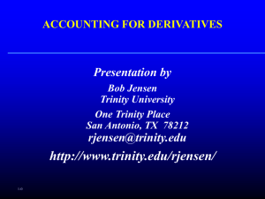 Hedging Overview - Trinity University
